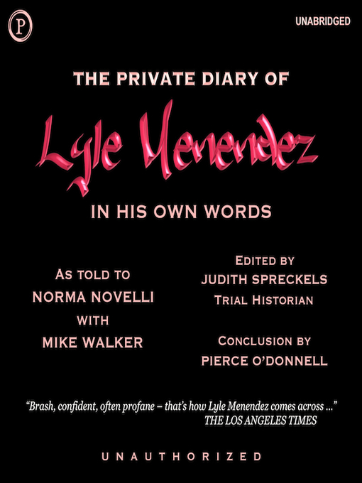 Title details for The Private Diary of Lyle Menendez by Norma Novelli - Available
